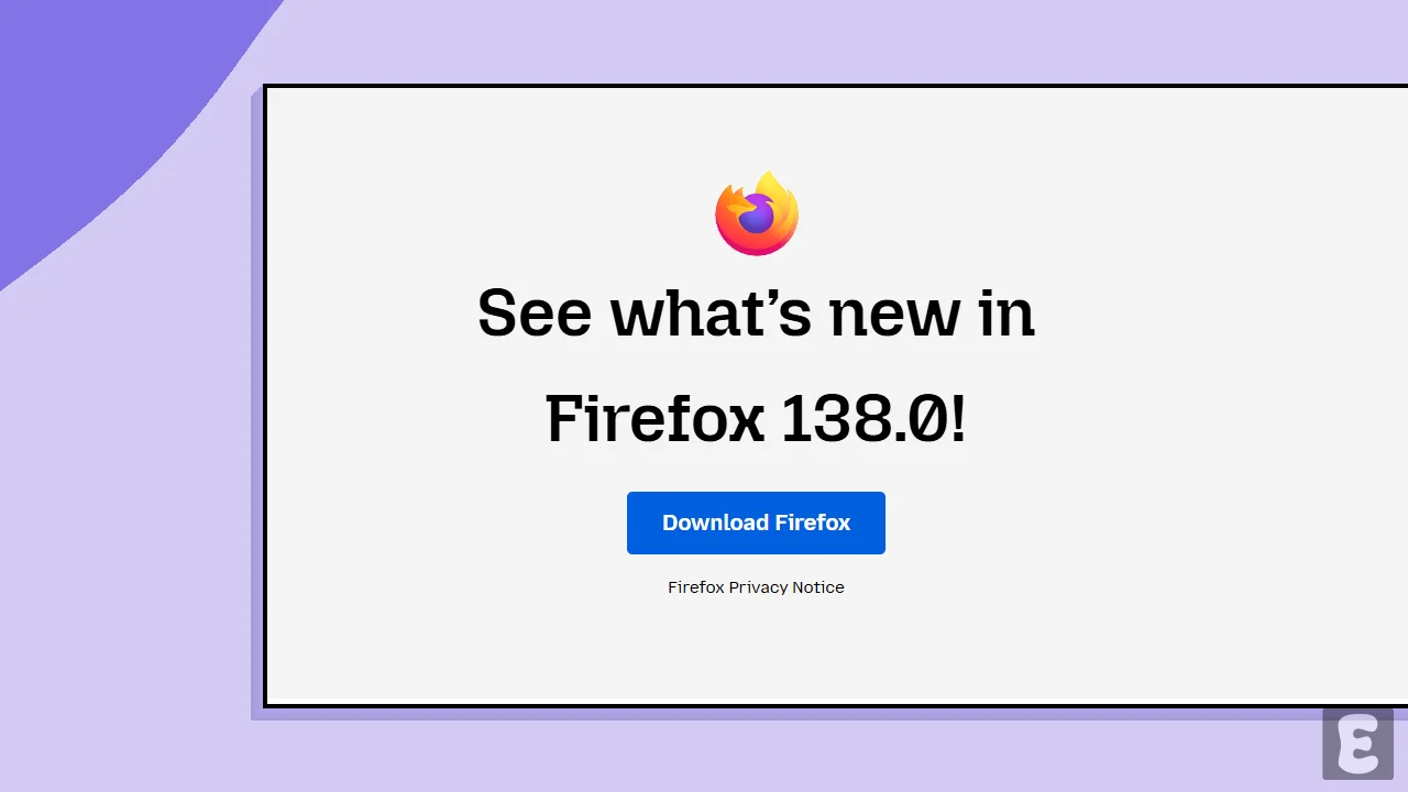 Firefox 138.0 is out with Profile Management and more