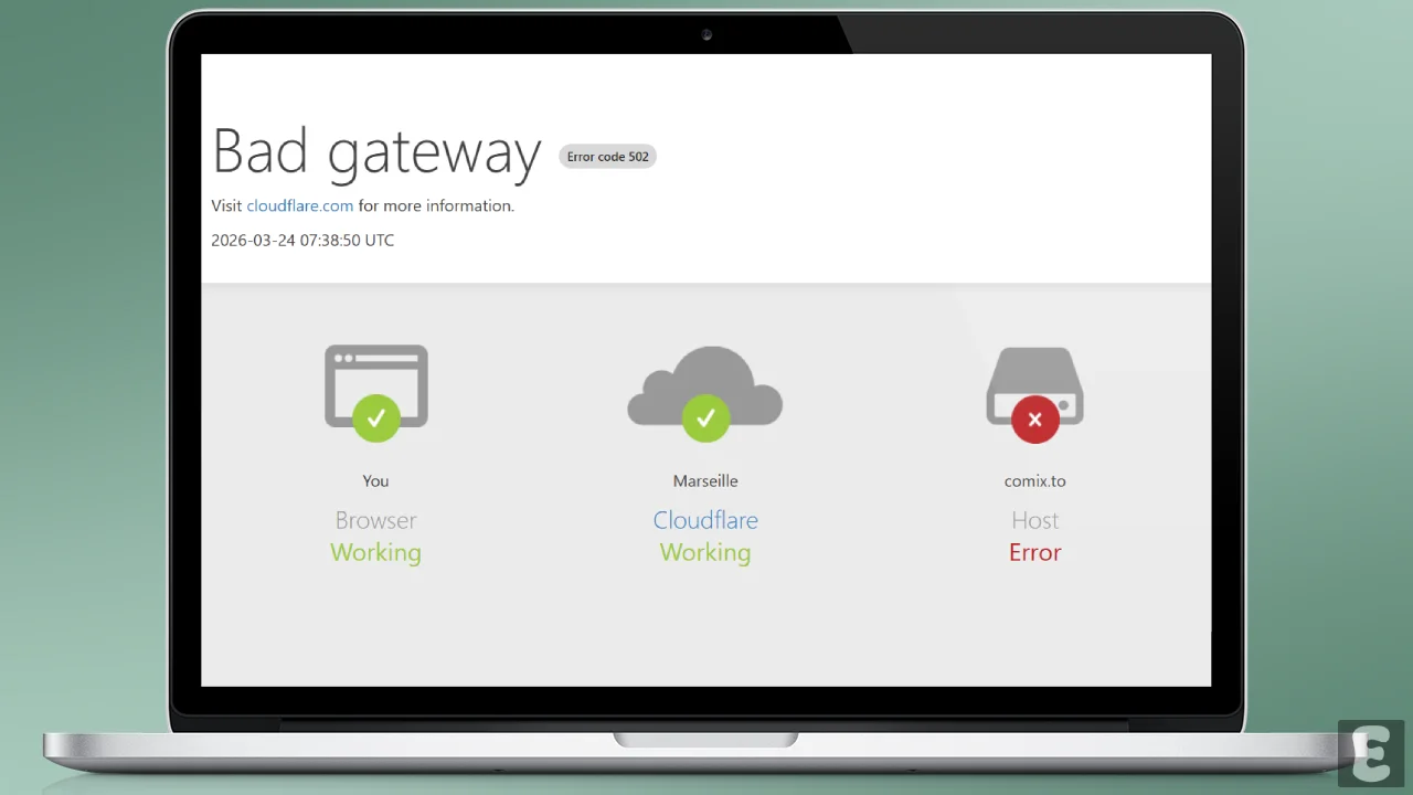 How to Fix Comix's 502 Bad Gateway Error Problem