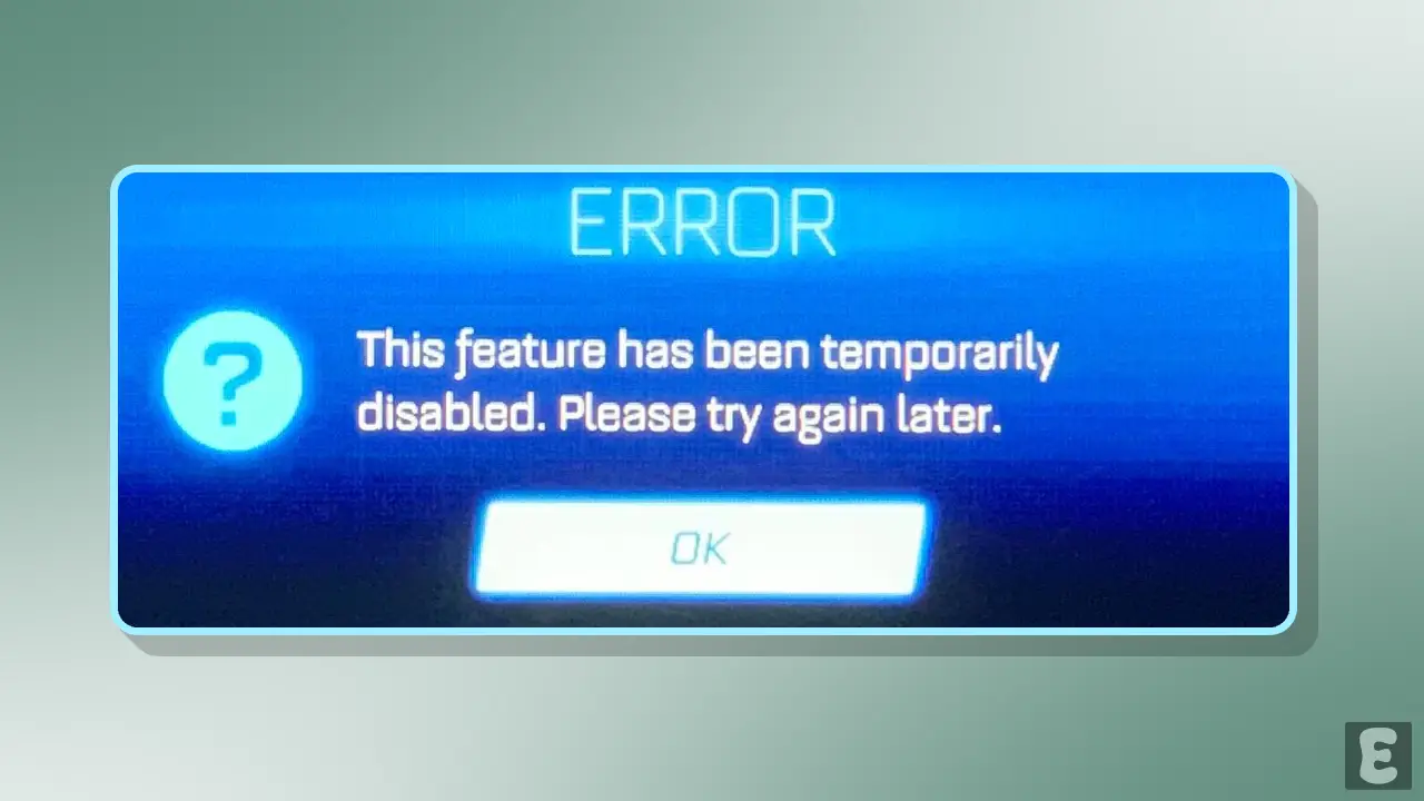 Rocket League Says "This Feature has been Temporarily Disabled"