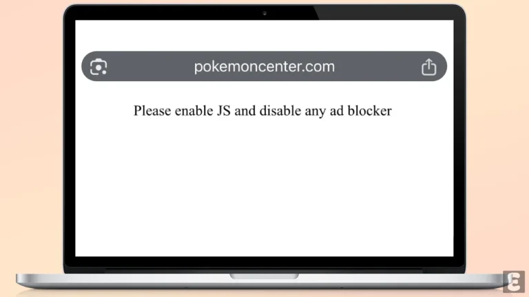 "Please Enable JS and Disable Any Ad Blocker" on Chrome, Edge, Firefox, Safari